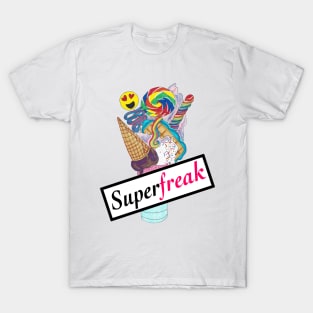 Superfreaky T-Shirt